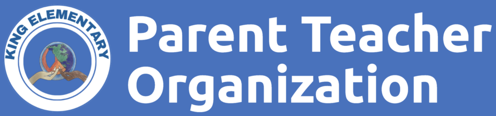 King Elementary School Parent Teacher Organization